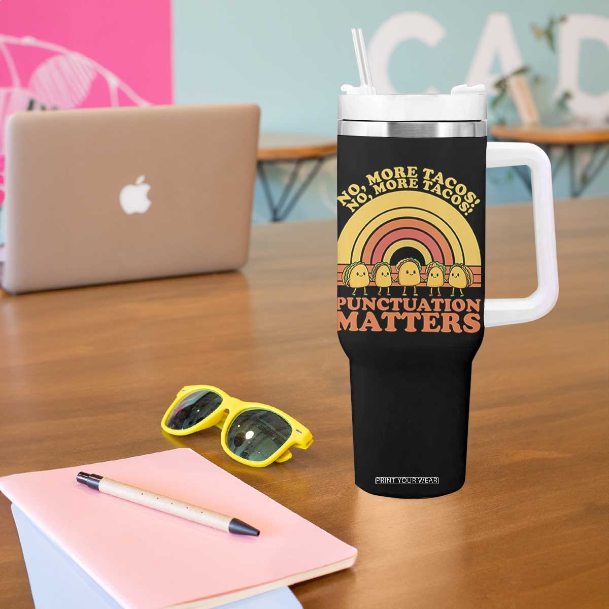 Funny Taco English Teacher Tumbler With Handle No More Tacos Punctuation Matters TS14 Print Your Wear