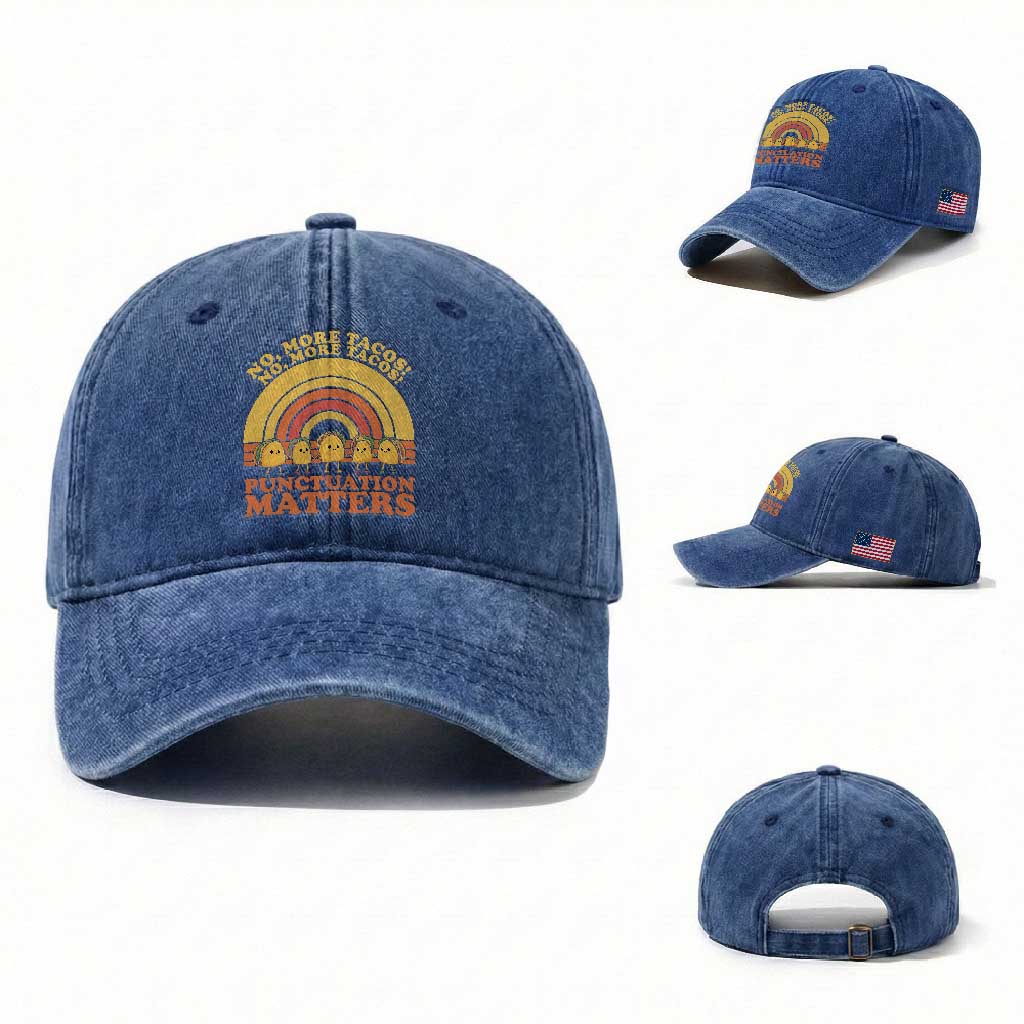 Funny Taco English Teacher Washed Cotton Baseball Cap No More Tacos Punctuation Matters TS14 Washed Cap Universal Fit Royal Blue Print Your Wear