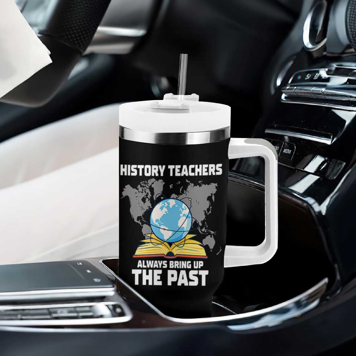 Funny History Teacher Tumbler With Handle Always Bring Up the Past TS14 Print Your Wear
