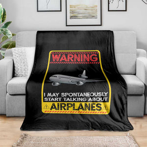 Funny Pilot Throw Blanket Warning May Spontaneously Talk About Airplanes TS14 Print Your Wear
