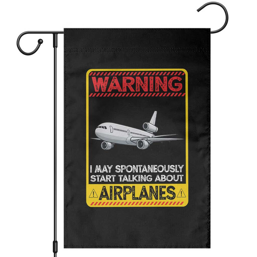 Funny Pilot Garden Flag Warning May Spontaneously Talk About Airplanes TS14 Black Print Your Wear