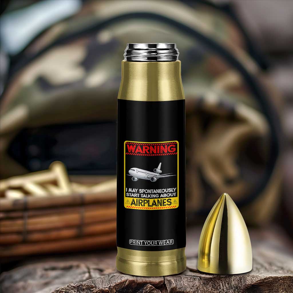 Funny Pilot Bullet Tumbler Warning May Spontaneously Talk About Airplanes TS14 Print Your Wear