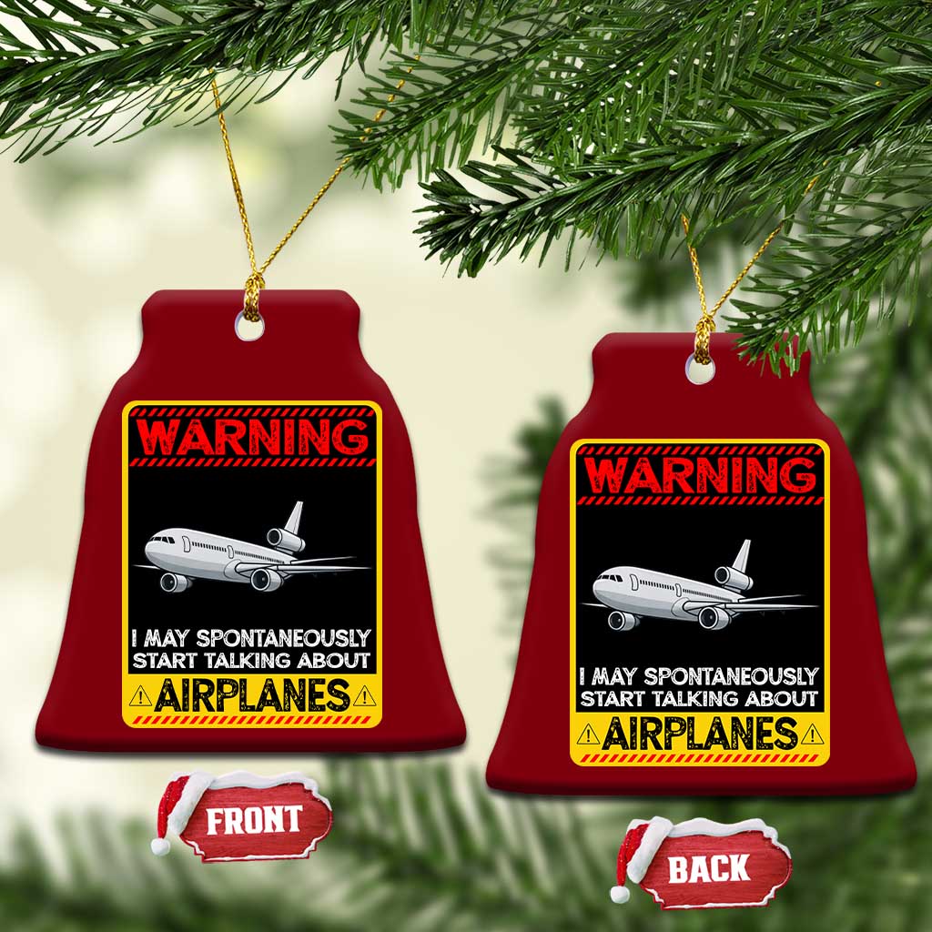 Funny Pilot Ceramic Ornament Warning May Spontaneously Talk About Airplanes TS14 Print Your Wear