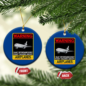 Funny Pilot Ceramic Ornament Warning May Spontaneously Talk About Airplanes TS14 1pc Blue Print Your Wear