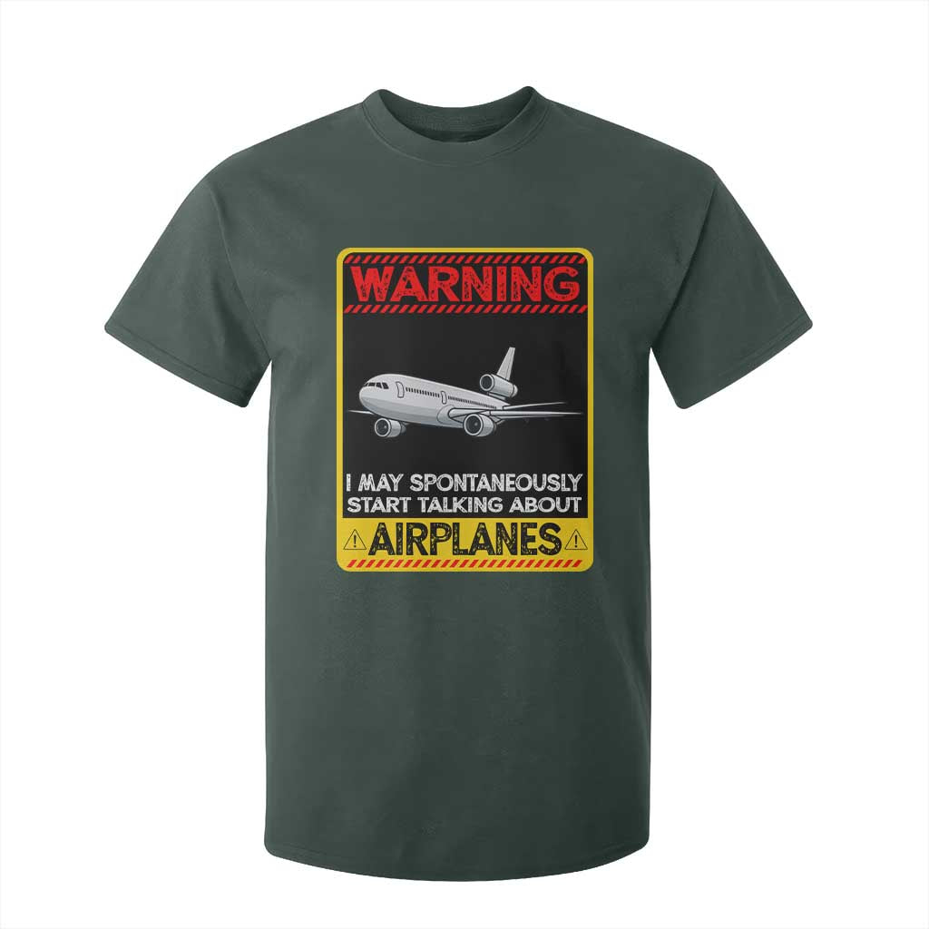 Funny Pilot T Shirt For Kid Warning May Spontaneously Talk About Airplanes TS14 Dark Forest Green Print Your Wear