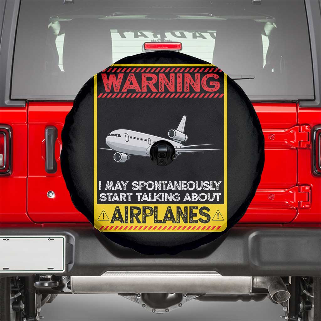 Funny Pilot Spare Tire Cover Warning May Spontaneously Talk About Airplanes TS14 Black Print Your Wear