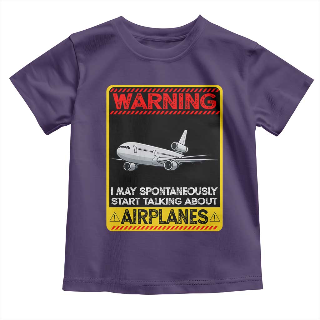 Funny Pilot Toddler T Shirt Warning May Spontaneously Talk About Airplanes TS14 Purple Print Your Wear
