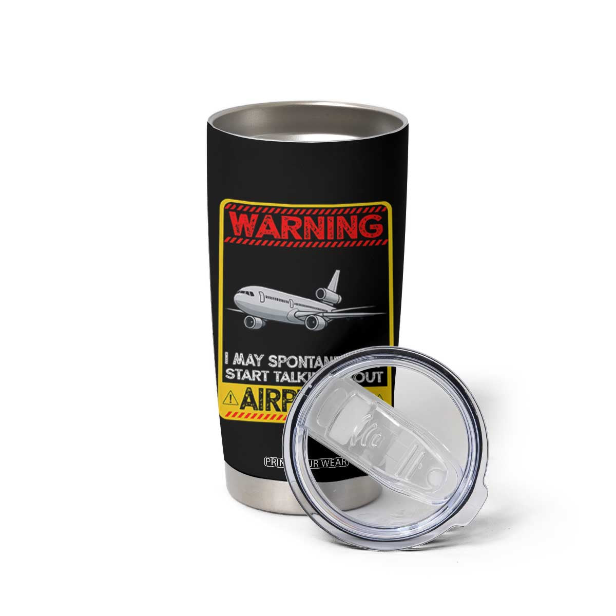 Funny Pilot Tumbler Cup Warning May Spontaneously Talk About Airplanes TS14 Print Your Wear