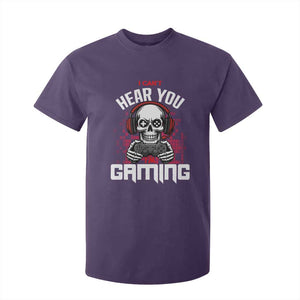 Funny Skeleton Gaming T Shirt For Kid Can Not Hear You I Am Gaming Video Game TS14 Purple Print Your Wear