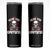 Funny Skeleton Gaming Skinny Tumbler Can Not Hear You I Am Gaming Video Game TS14 Black Print Your Wear
