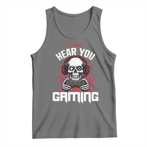 Funny Skeleton Gaming Tank Top Can Not Hear You I Am Gaming Video Game TS14 Black Heather Print Your Wear