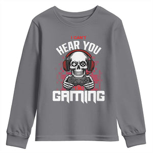 Funny Skeleton Gaming Youth Sweatshirt Can Not Hear You I Am Gaming Video Game TS14 Charcoal Print Your Wear