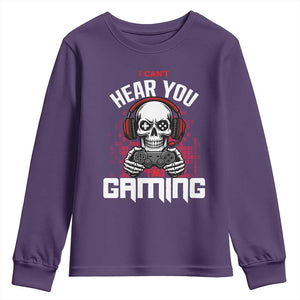 Funny Skeleton Gaming Youth Sweatshirt Can Not Hear You I Am Gaming Video Game TS14 Purple Print Your Wear