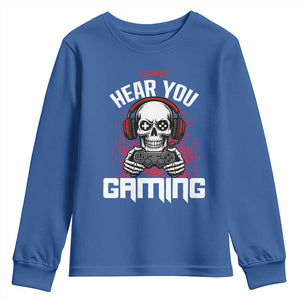 Funny Skeleton Gaming Youth Sweatshirt Can Not Hear You I Am Gaming Video Game TS14 Royal Blue Print Your Wear