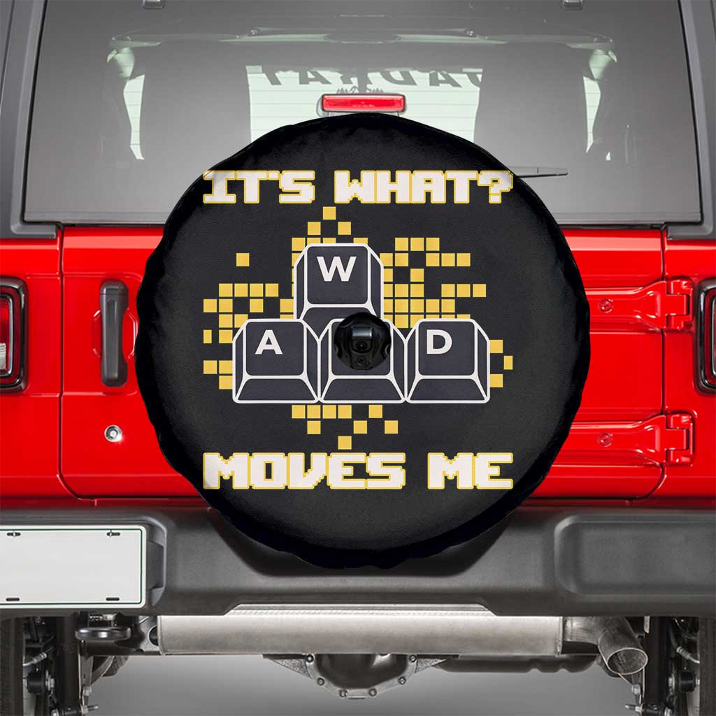 Funny PC Gamer Gaming Spare Tire Cover It Is What Moves Me TS14 Black Print Your Wear