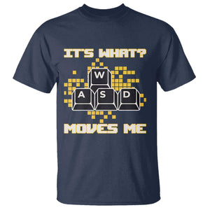 Funny PC Gamer Gaming T Shirt It Is What Moves Me TS14 Navy Print Your Wear