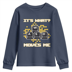 Funny PC Gamer Gaming Youth Sweatshirt It Is What Moves Me TS14 Navy Print Your Wear