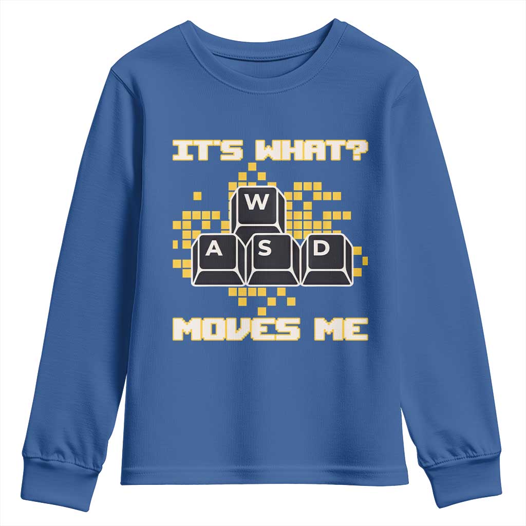 Funny PC Gamer Gaming Youth Sweatshirt It Is What Moves Me TS14 Royal Blue Print Your Wear