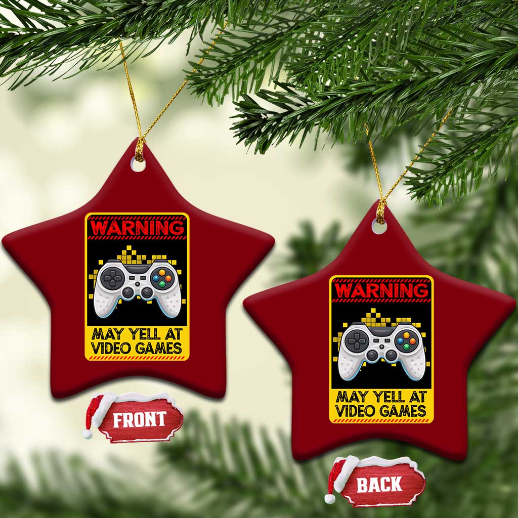 Funny Video Gamer Ceramic Ornament Warning May Yell At Video Games TS14 Print Your Wear