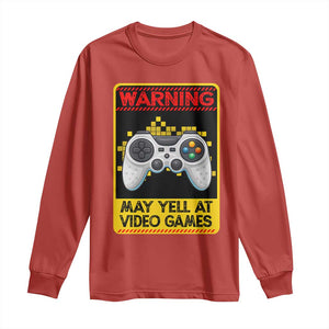 Funny Video Gamer Long Sleeve Shirt Warning May Yell At Video Games TS14 Red Print Your Wear