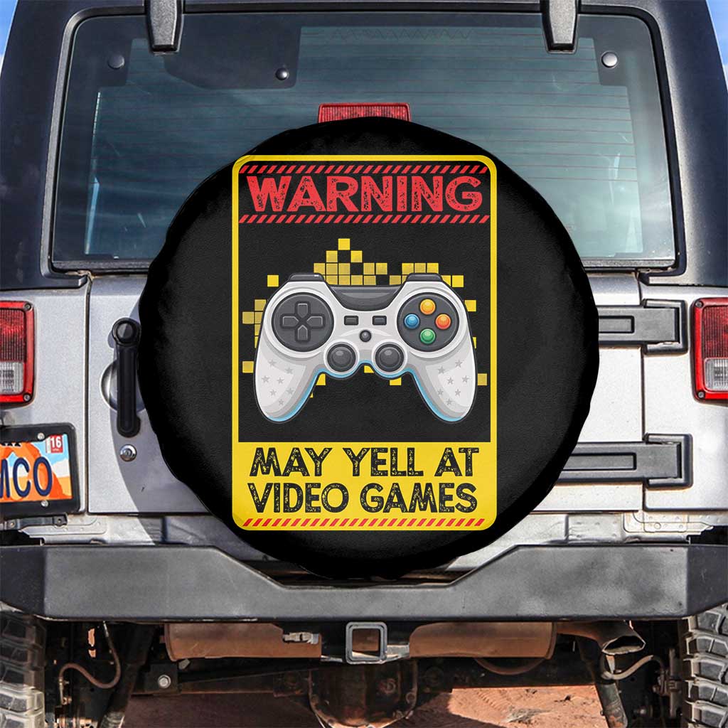 Funny Video Gamer Spare Tire Cover Warning May Yell At Video Games TS14 No hole Black Print Your Wear