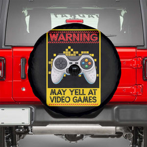 Funny Video Gamer Spare Tire Cover Warning May Yell At Video Games TS14 Black Print Your Wear