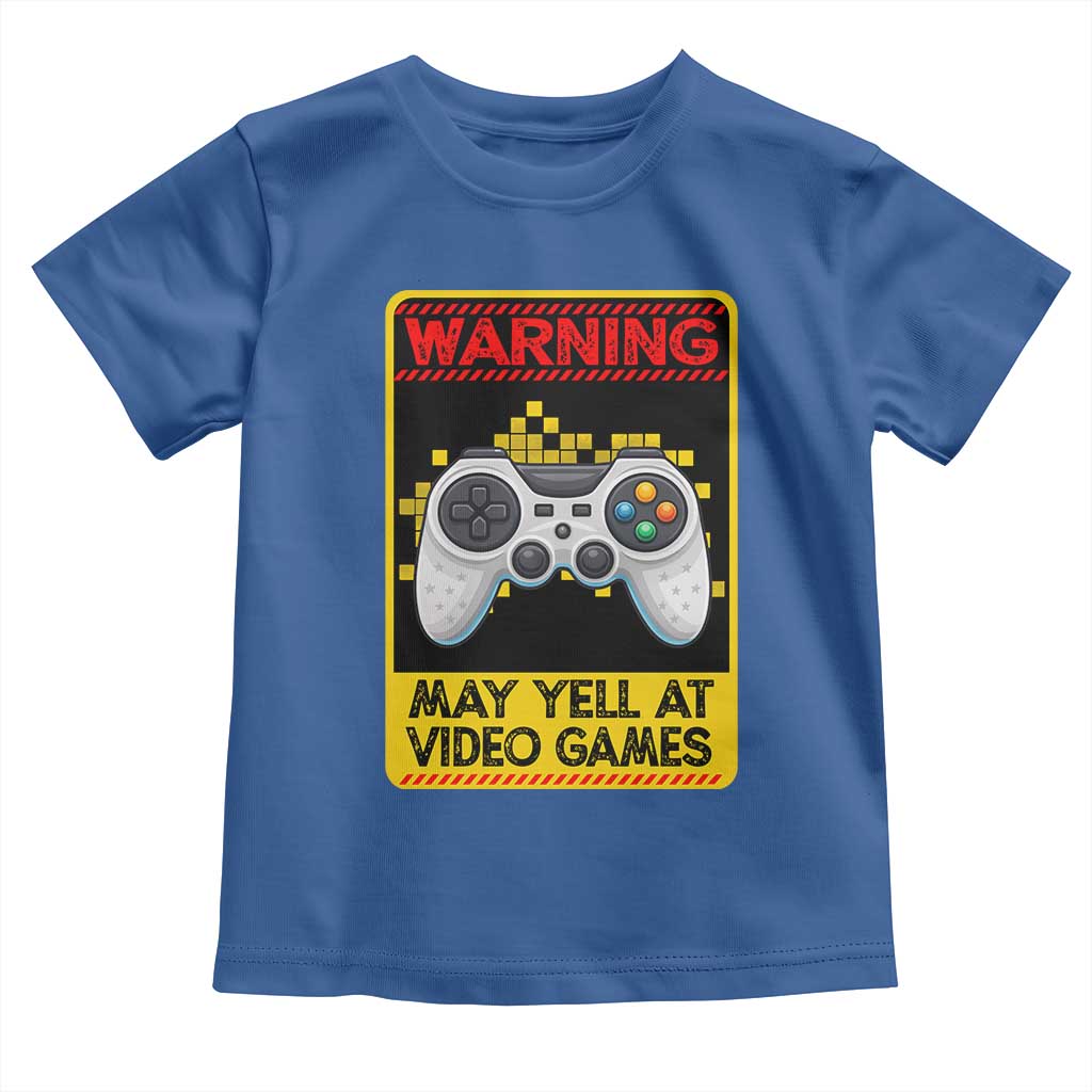 Funny Video Gamer Toddler T Shirt Warning May Yell At Video Games TS14 Royal Blue Print Your Wear