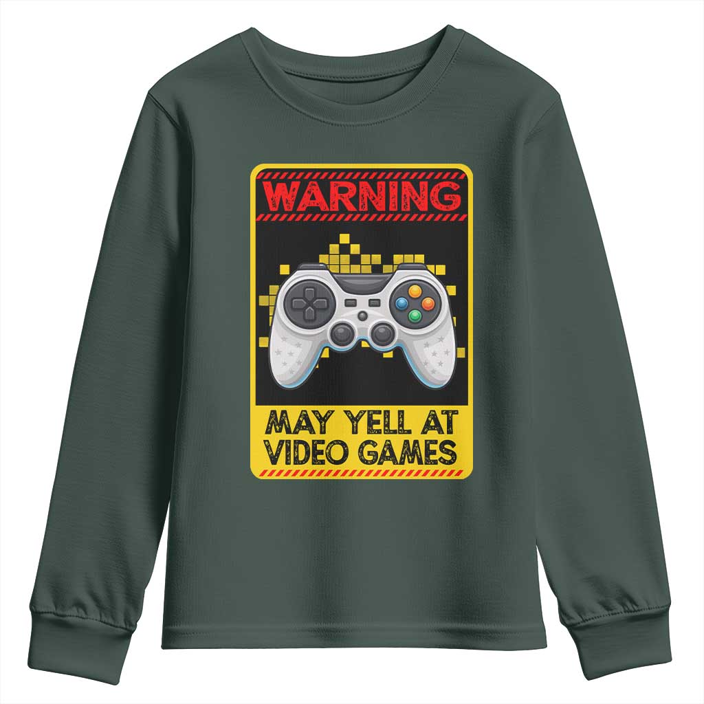 Funny Video Gamer Youth Sweatshirt Warning May Yell At Video Games TS14 Dark Forest Green Print Your Wear