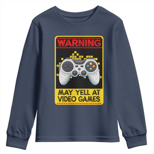 Funny Video Gamer Youth Sweatshirt Warning May Yell At Video Games TS14 Navy Print Your Wear