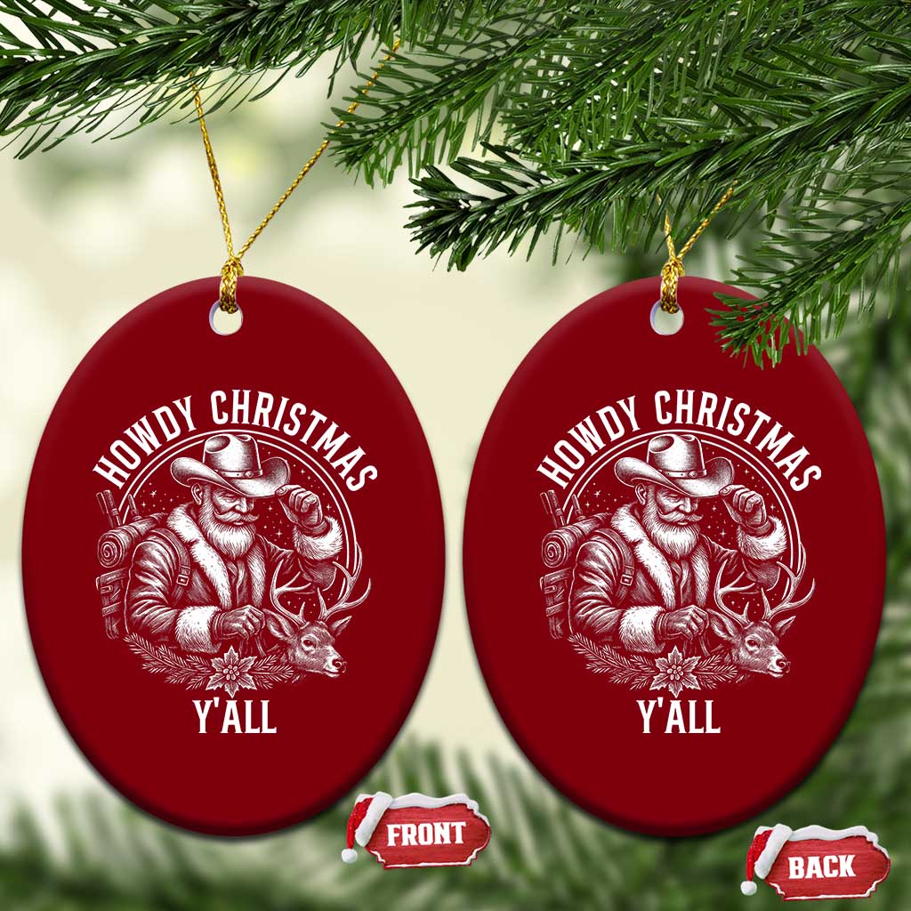 Cowboy Santa Claus Ceramic Ornament Howdy Christmas Y'all Western Country TS14 Print Your Wear