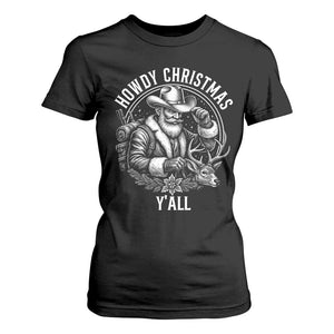 Cowboy Santa Claus T Shirt For Women Howdy Christmas Y'all Western Country TS14 Black Print Your Wear