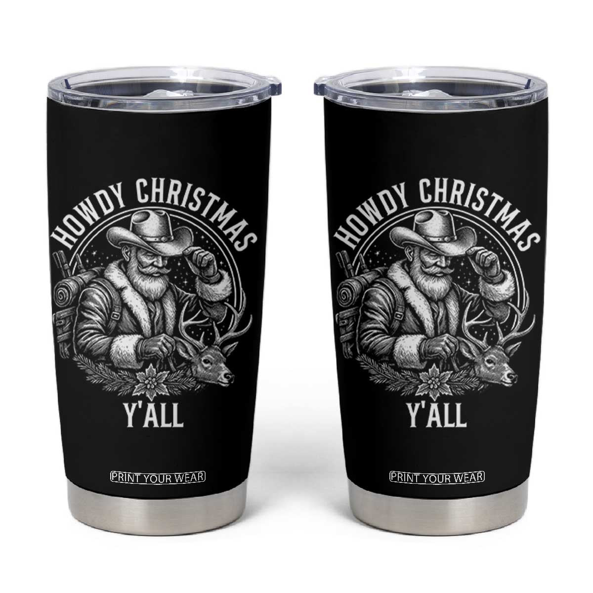 Cowboy Santa Claus Tumbler Cup Howdy Christmas Y'all Western Country TS14 Black Print Your Wear