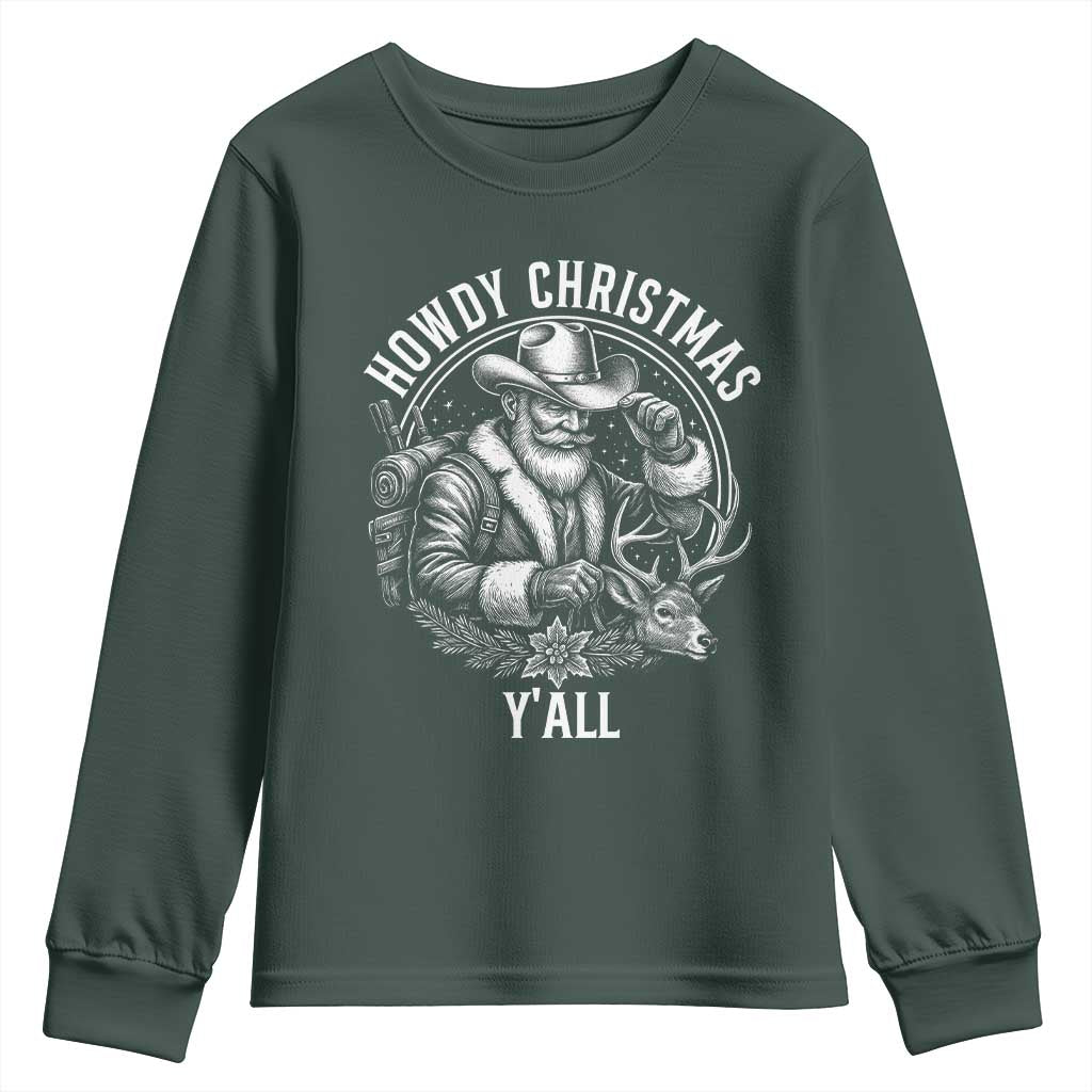Cowboy Santa Claus Youth Sweatshirt Howdy Christmas Y'all Western Country TS14 Dark Forest Green Print Your Wear