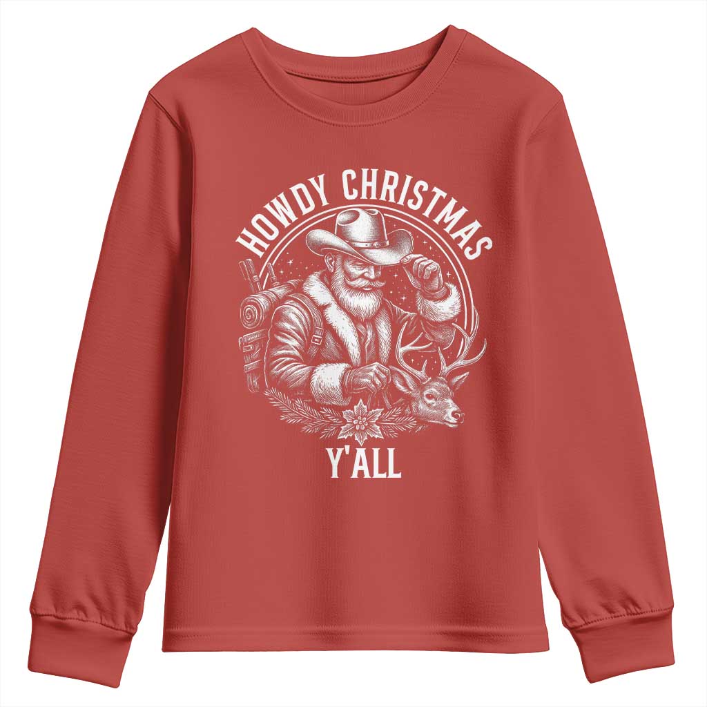 Cowboy Santa Claus Youth Sweatshirt Howdy Christmas Y'all Western Country TS14 Red Print Your Wear