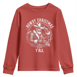 Cowboy Santa Claus Youth Sweatshirt Howdy Christmas Y'all Western Country TS14 Red Print Your Wear