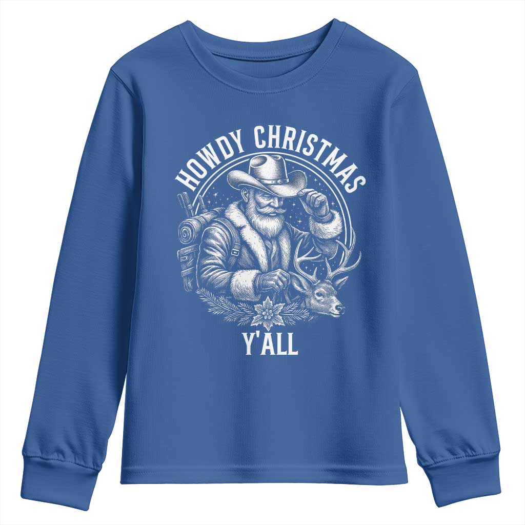Cowboy Santa Claus Youth Sweatshirt Howdy Christmas Y'all Western Country TS14 Royal Blue Print Your Wear