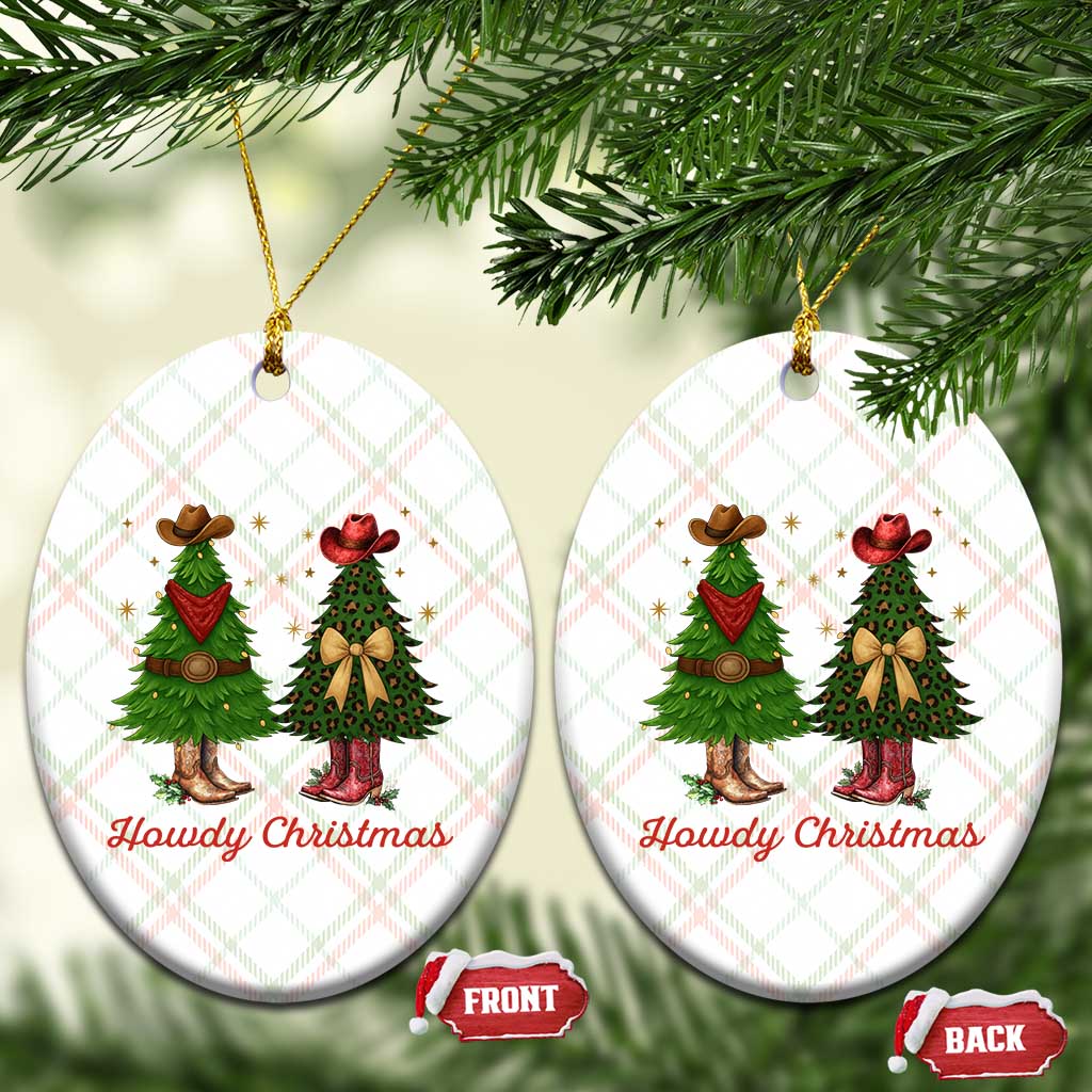 Howdy Christmas Ceramic Ornament Cowboy Western Country Xmas TS14 Print Your Wear