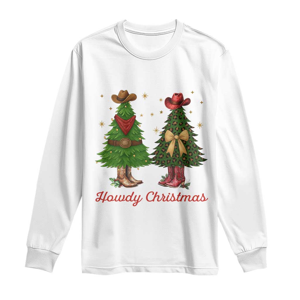 Howdy Christmas Long Sleeve Shirt Cowboy Western Country Xmas TS14 White Print Your Wear