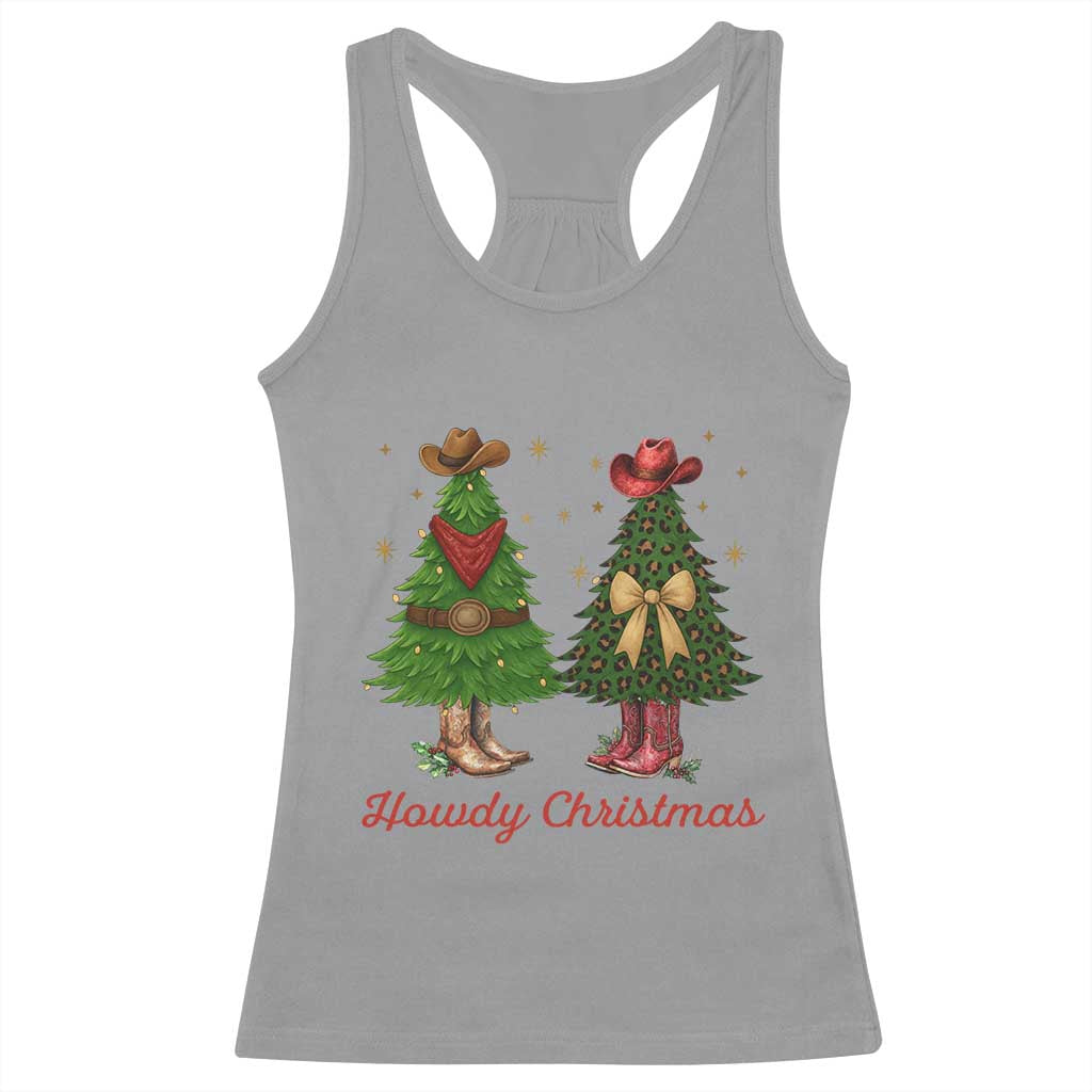 Howdy Christmas Racerback Tank Top Cowboy Western Country Xmas TS14 Sport Gray Print Your Wear
