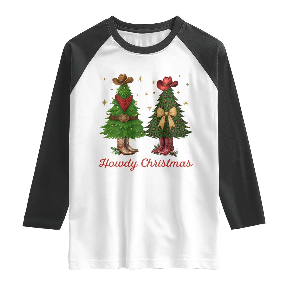 Howdy Christmas Raglan Shirt Cowboy Western Country Xmas TS14 White Black Print Your Wear