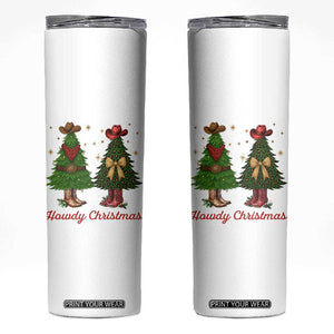 Howdy Christmas Skinny Tumbler Cowboy Western Country Xmas TS14 White Print Your Wear