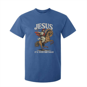 Funny Cowboy Jesus Christmas T Shirt For Kid It Is Your Birthday TS14 Royal Blue Print Your Wear