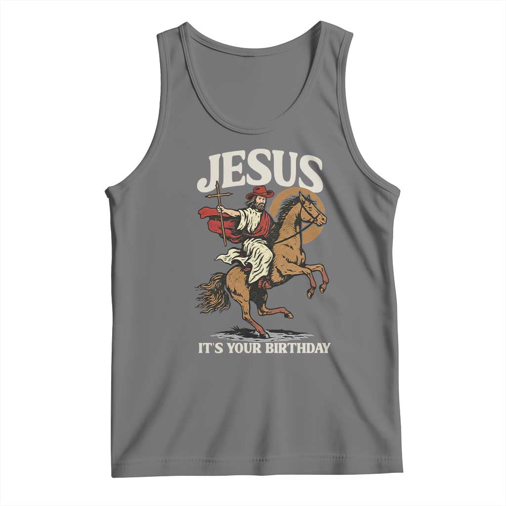 Funny Cowboy Jesus Christmas Tank Top It Is Your Birthday TS14 Black Heather Print Your Wear