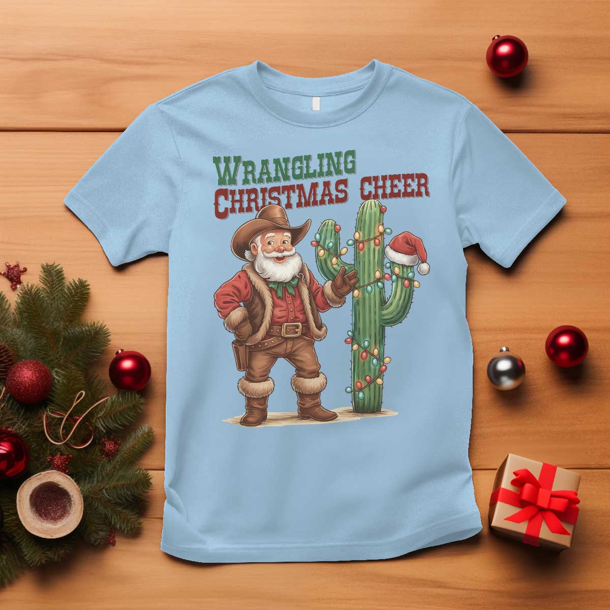 Funny Santa Cowboy T Shirt Wrangling Christmas Cheer TS14 Light Blue Print Your Wear