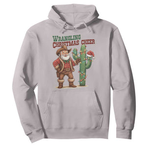Funny Santa Cowboy Hoodie Wrangling Christmas Cheer TS14 Ice Gray Print Your Wear