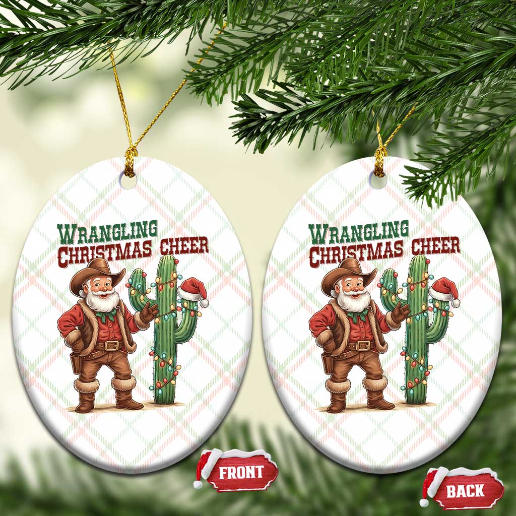 Funny Santa Cowboy Ceramic Ornament Wrangling Christmas Cheer TS14 Print Your Wear