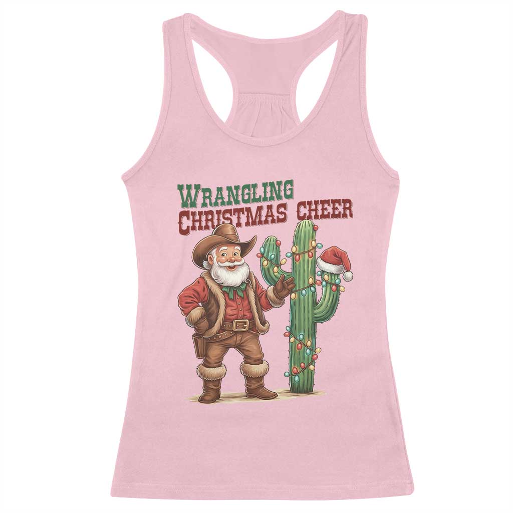 Funny Santa Cowboy Racerback Tank Top Wrangling Christmas Cheer TS14 Light Pink Print Your Wear
