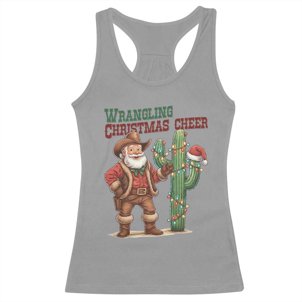 Funny Santa Cowboy Racerback Tank Top Wrangling Christmas Cheer TS14 Sport Gray Print Your Wear