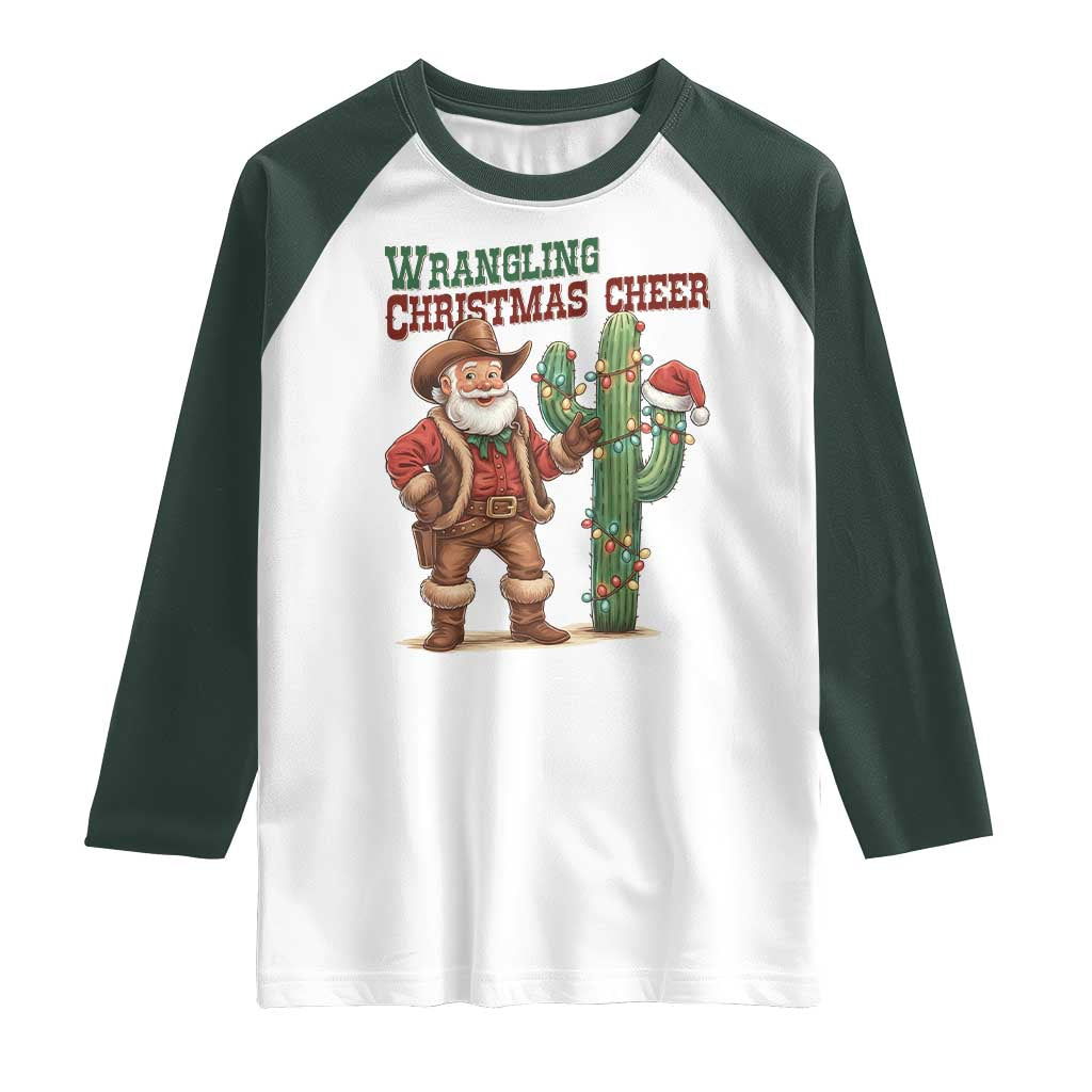 Funny Santa Cowboy Raglan Shirt Wrangling Christmas Cheer TS14 White Dark Forest Green Print Your Wear