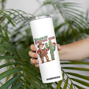 Funny Santa Cowboy Skinny Tumbler Wrangling Christmas Cheer TS14 Print Your Wear